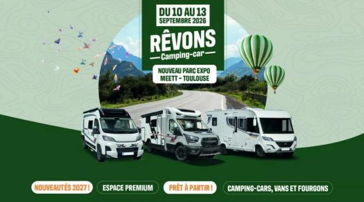 Le salon Rêvons Camping-Car 2026 se prépare à Toulouse